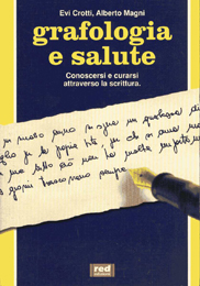 Grafologia e salute Grafologia e salute