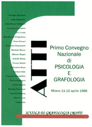 Atti del primo Convegno di Psicologia e Grafologia Atti del primo Convegno di Psicologia e Grafologia